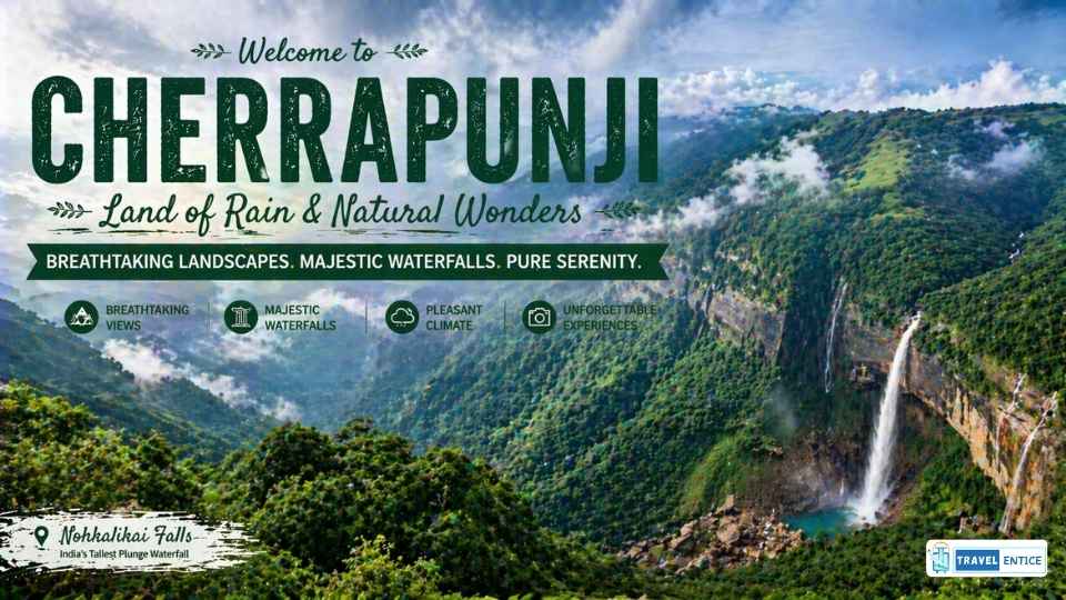 Cherrapunji Stands among the Best Places to Visit in Summer in India