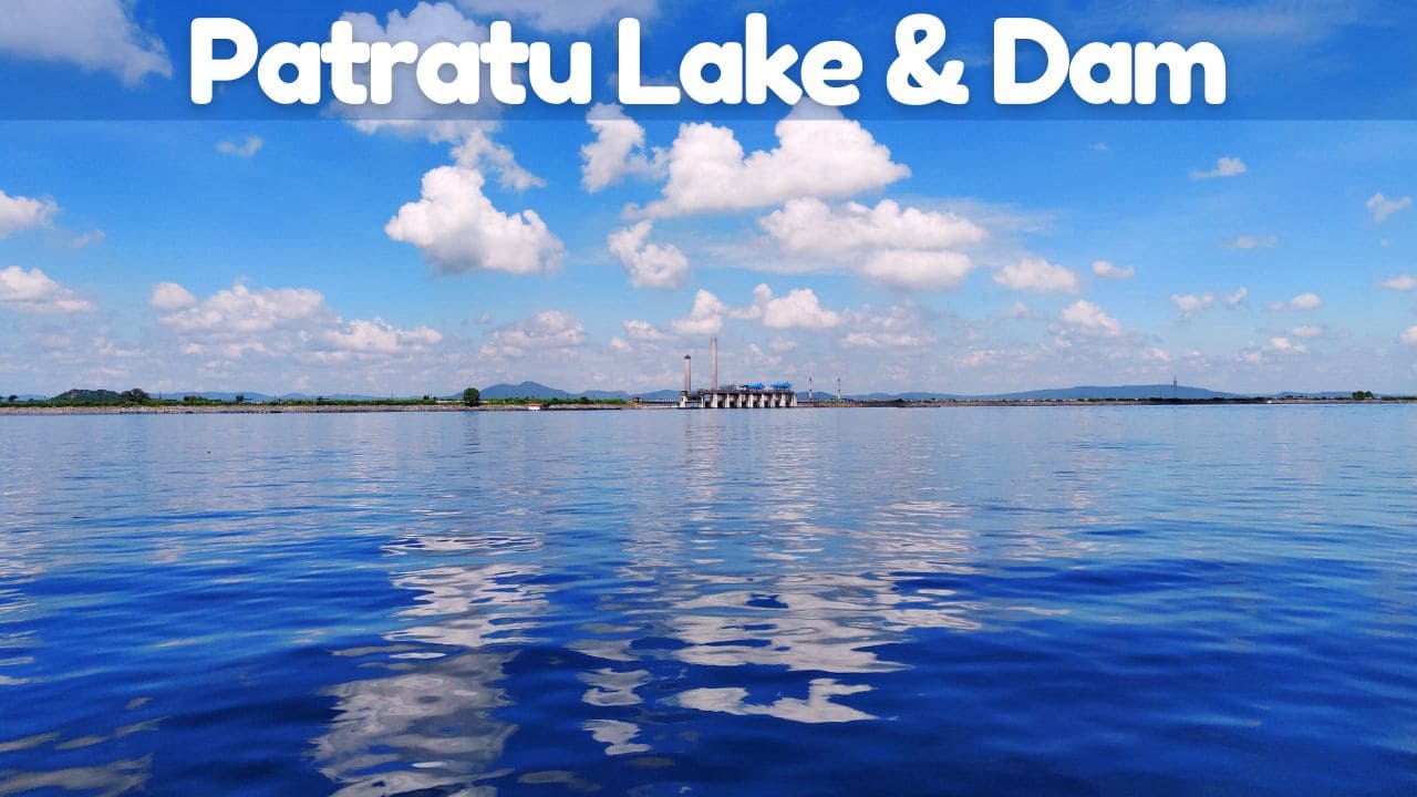 Read more about the article Patratu Lake and Dam, Jharkhand