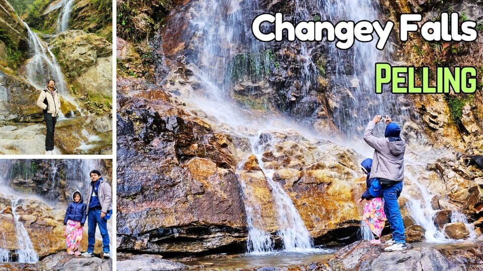 Changey Waterfalls Pelling, West Sikkim: Complete Guide – Hotel Details, Route guide, & More