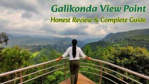 Read more about the article Galikonda View Point Araku: Worth Stopping or Just Average? (2026 Guide)